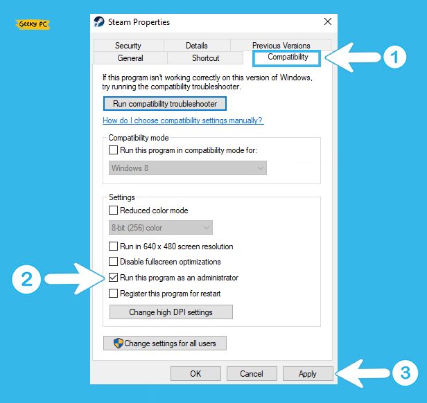 select Steam Run this program as an administrator